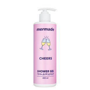 Гель для душа Mermade Cheers с ароматом шампанского 400 мл